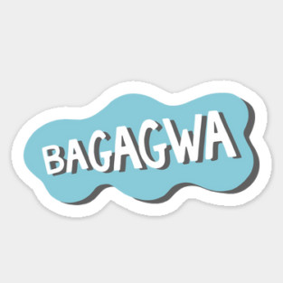 BAGAGWA Magnet