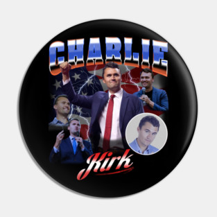 Charlie Kirk Tribute (Bootleg Style) Pin