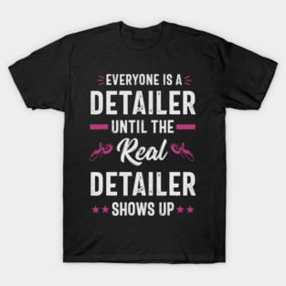 5S Auto Detailing Car Detail Auto Detailer (4) T-Shirt