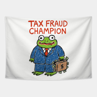 Tax Fraud Champion Tapestry
