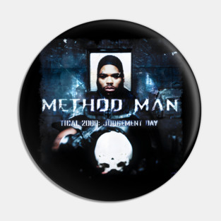 Method Man - Tical 2000: Judgement Day Pin