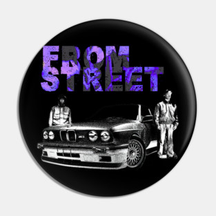 From Street - Classic Car & Urban Vibe Pin