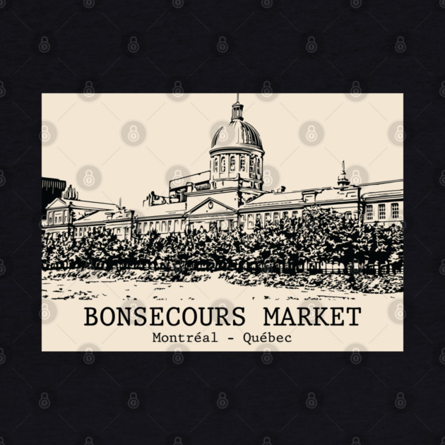 Bonsecours Market - Montréal QC by Lakeric