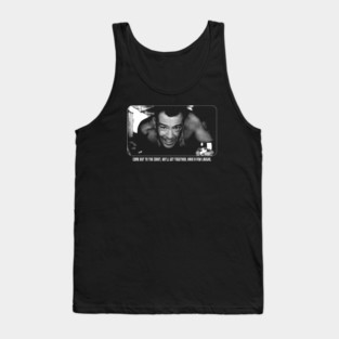 Die Hard – Come Out to the Coast Quote Tank Top