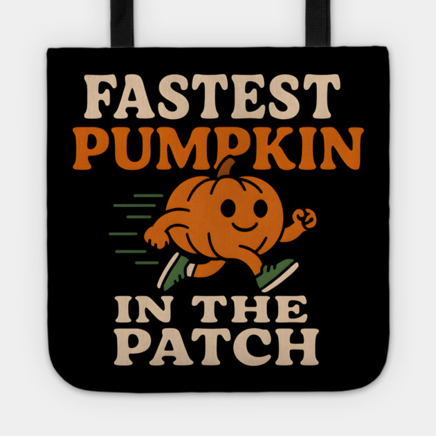 Fastest Pumpkin in the Patch Funny Halloween Running Graphic Tote by MakerMind8.2