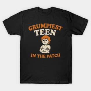 Grumpiest Teen in the Patch Funny Pumpkin Quote Graphic T-Shirt