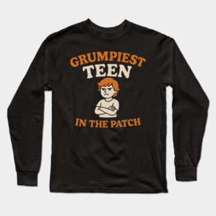 Grumpiest Teen in the Patch Funny Pumpkin Quote Graphic Long Sleeve T-Shirt