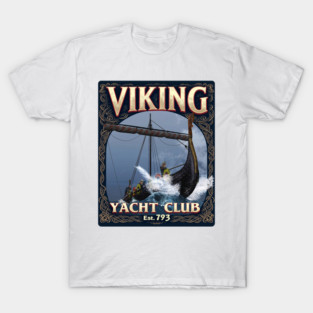 VIKING Yatch Club EST. 793 T-Shirt