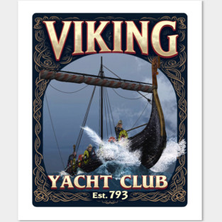 VIKING Yatch Club EST. 793 Posters and Art