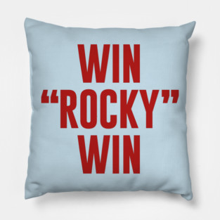 Win Rocky Win Pillow