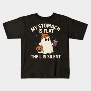 My Stomach Is Flat The L Is Silent Funny Halloween Ghost Quote Kids T-Shirt