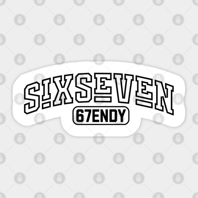 Six Seven 67ENDY, fun collegiate look, 6 7 meme Sticker by Luxinda