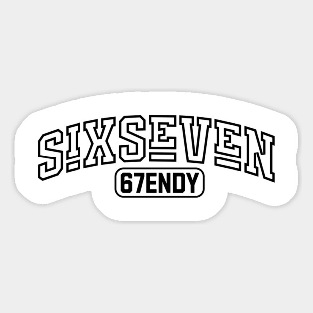 Six Seven 67ENDY, fun collegiate look, 6 7 meme Magnet by Luxinda