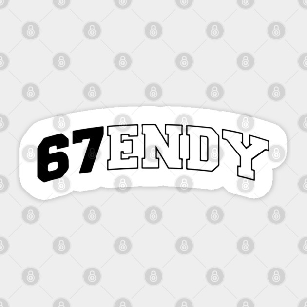 Six Seven 67ENDY, fun collegiate look, 6 7 meme Sticker by Luxinda