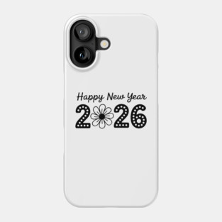 Happy-New-Year-2026 Phone Case