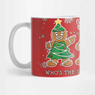 You Are a Smart Cookie - Funny Christmas Squad Mug