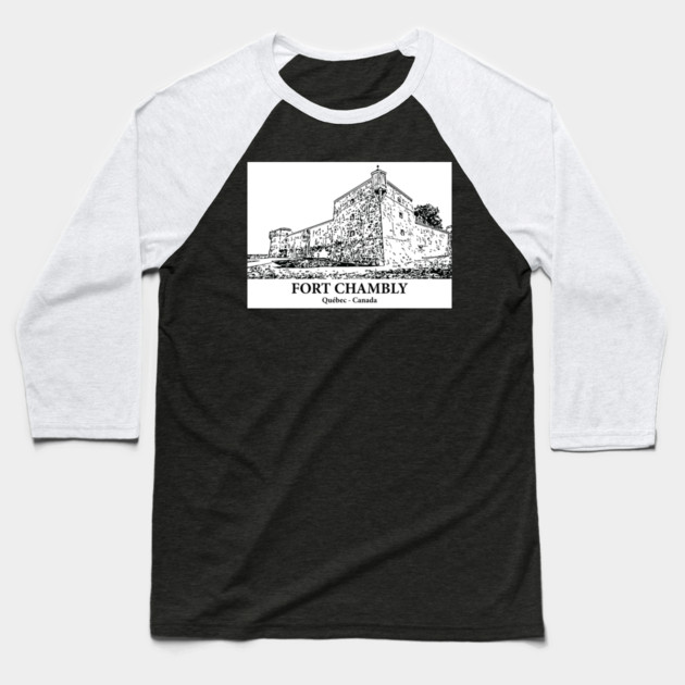Fort Chambly - Québec Baseball T-Shirt by Lakeric