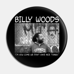 I’m how come we don’t have nice things Pin