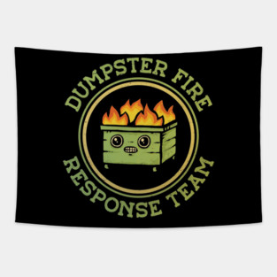 Dumpster Fire Response Team Tapestry