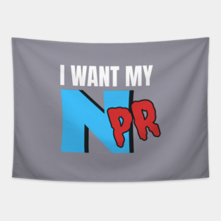 I Want My NPR Tapestry