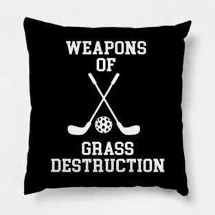 Weapons Of Grass Destruction Pillow