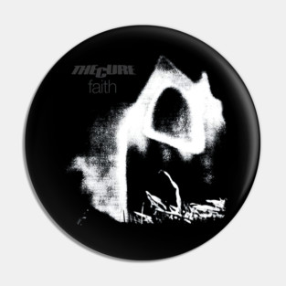 the cure faith Pin