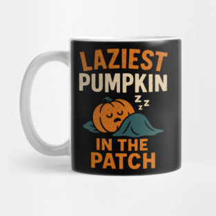 Laziest Pumpkin in the Patch Funny Halloween Quote Graphic Mug