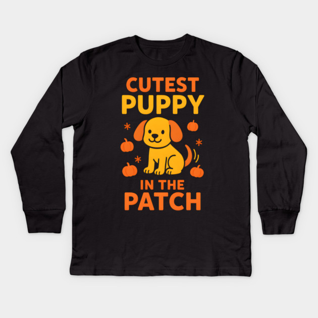 Cutest Puppy in the Patch Funny Halloween Dog Lover Graphic Kids Long Sleeve T-Shirt by MakerMind8.2