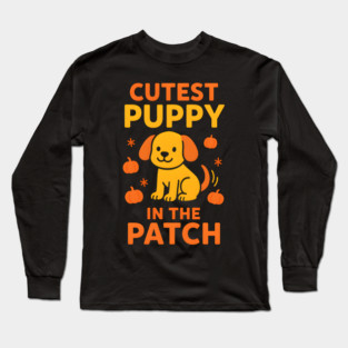 Cutest Puppy in the Patch Funny Halloween Dog Lover Graphic Long Sleeve T-Shirt