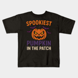 Spookiest Pumpkin in the Patch Funny Halloween Quote Graphic Kids T-Shirt