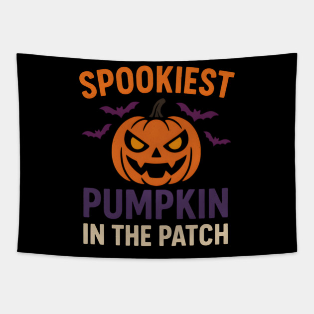 Spookiest Pumpkin in the Patch Funny Halloween Quote Graphic Tapestry by MakerMind8.2