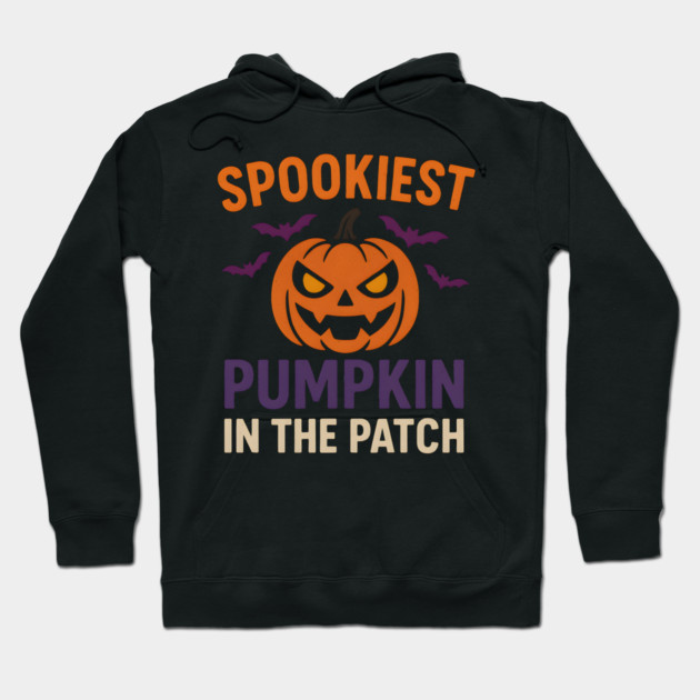 Spookiest Pumpkin in the Patch Funny Halloween Quote Graphic Hoodie by MakerMind8.2