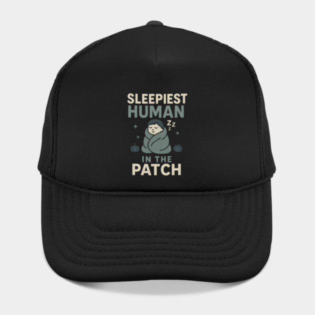 Sleepiest Human in the Patch Funny Halloween Nap Quote Graphic by MakerMind8.2