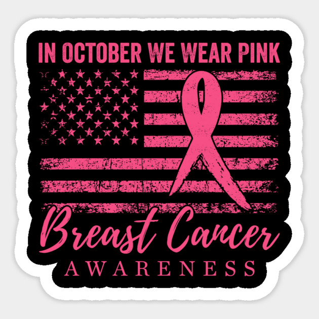 Breast-Cancer-Survivor-Warrior-Vintage-American-Flag-October-Awareness-Pink Sticker by ArtistTee ⭐⭐⭐⭐⭐