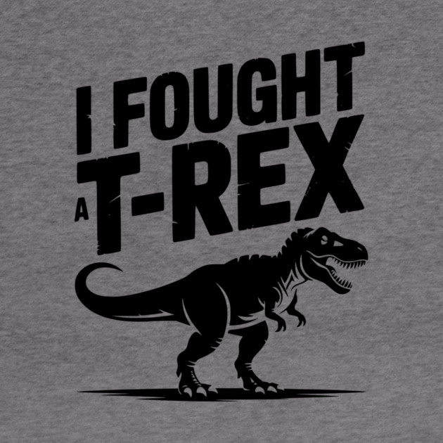 I Fought a T-Rex by Frank Ring