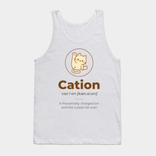 The Cutest Ion Ever - Cation Tank Top