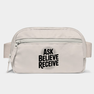 Ask Believe Receive Bag