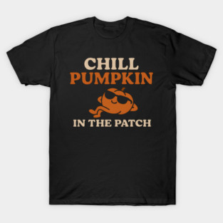 Chill Pumpkin in the Patch Funny Halloween Graphic T-Shirt