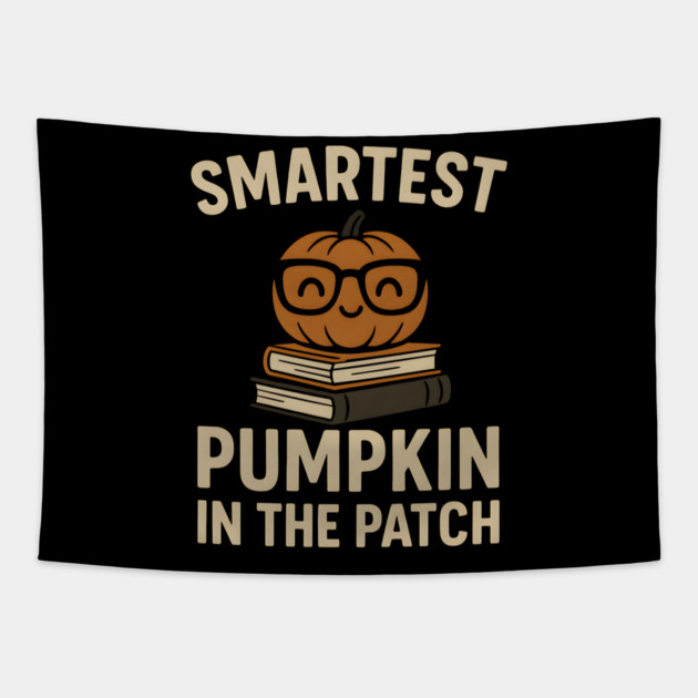 Smartest Pumpkin in the Patch Halloween School Graphic Tapestry by MakerMind8.2