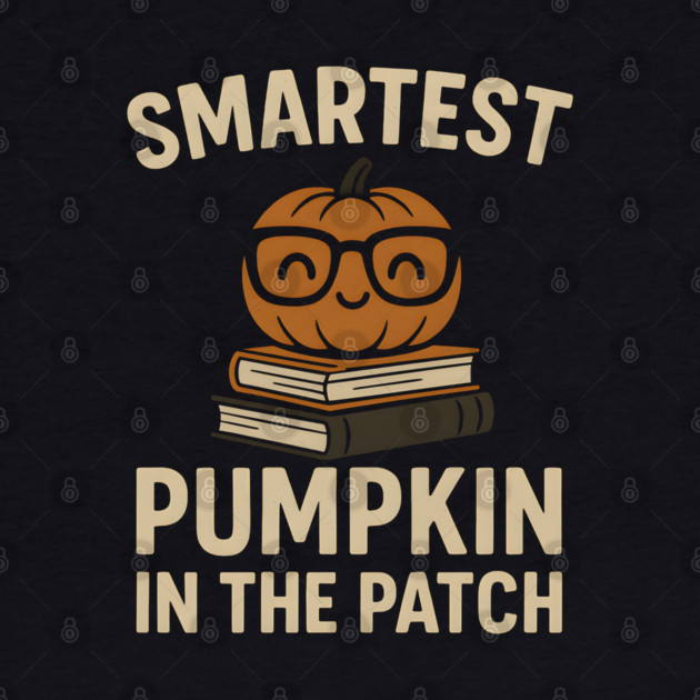 Smartest Pumpkin in the Patch Halloween School Graphic by MakerMind8.2