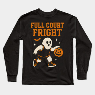 Full Court Fright Basketball Ghost Halloween Graphic Long Sleeve T-Shirt