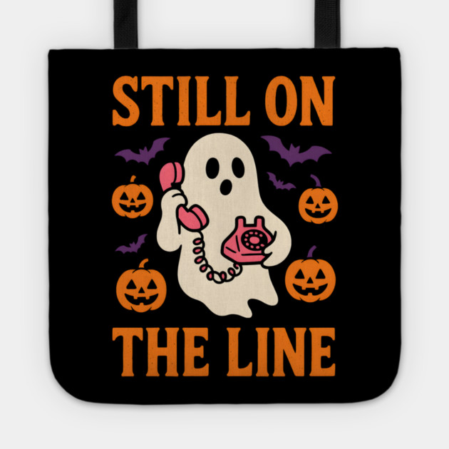 Still On The Line Ghost Halloween Phone Artwork Tote by MakerMind8.2