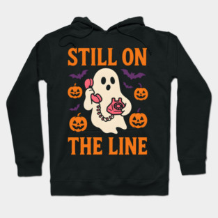 Still On The Line Ghost Halloween Phone Artwork Hoodie