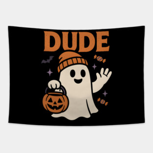 Dude Ghost Halloween Trick or Treat Funny Graphic Tapestry