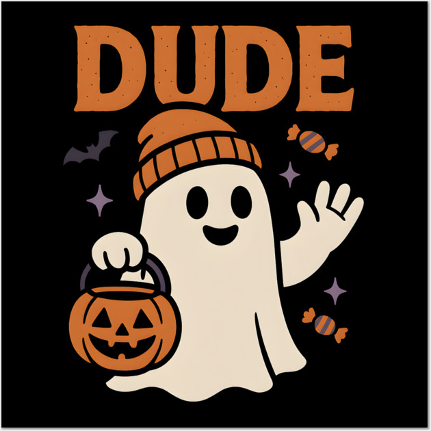 Dude Ghost Halloween Trick or Treat Funny Graphic Wall Art by MakerMind8.2
