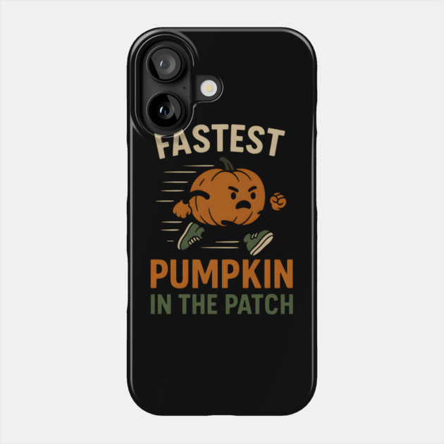 Fastest Pumpkin in the Patch Funny Halloween Graphic Phone Case by MakerMind8.2