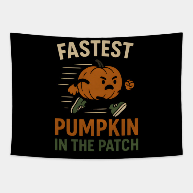 Fastest Pumpkin in the Patch Funny Halloween Graphic Tapestry by MakerMind8.2
