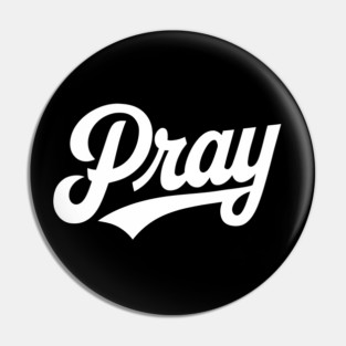 Pray Pin