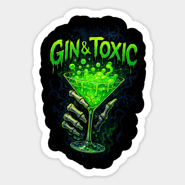 Gin & Tonic / Gin & Toxic Sticker by Dr. Cork