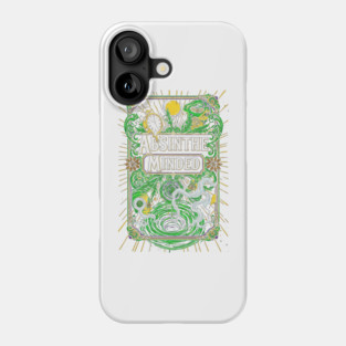 Absinthe Minded Phone Case